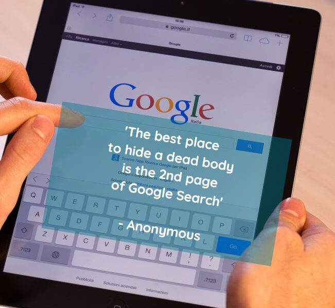 The best place to hide a dead body is the 2nd page of google search - Optimazing