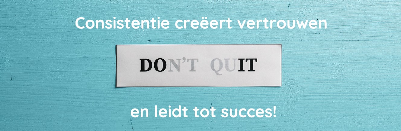 Consistentie creëert vertrouwen en leidt tot succes - Optimazing Quote Cathy Tavernier